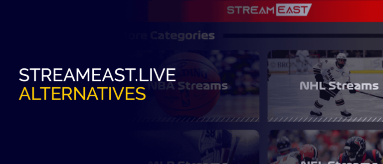 How to Watch StreamEast Live Alternatives on Any Device